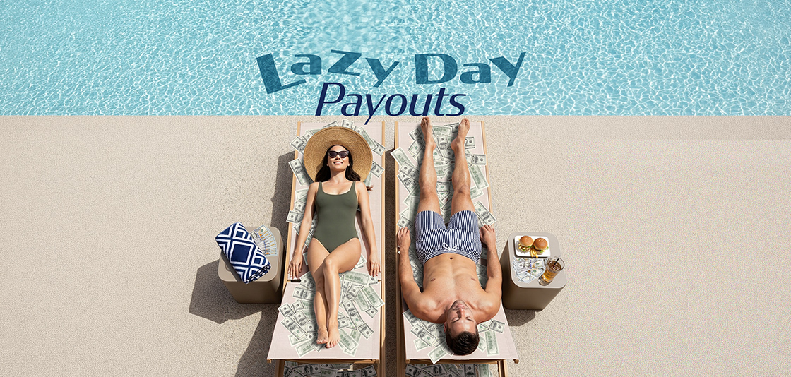 July 2026 Casino Promotion | Lazy Day Payouts