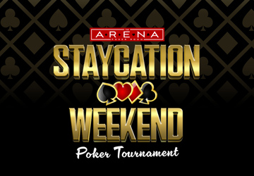 2025 Staycation Weekend Poker Tournament
