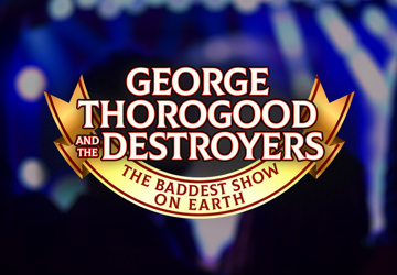 George Thorogood & the Destroyers